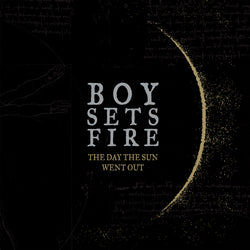 BOYSETSFIRE - The Day The Sun Went Out CD