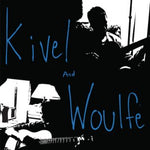 MATT KIVEL / TIM WOULFE - split LP