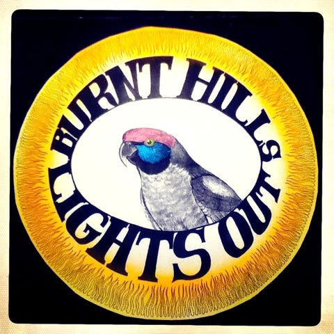 BURNT HILLS - lights out LP