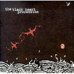 THE BLACK HEART PROCESSION - 2 LP