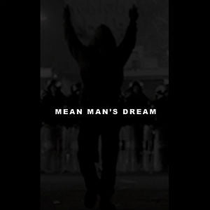 MEAN MAN'S DREAM - demo TAPE