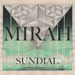 MIRAH - sundial LP