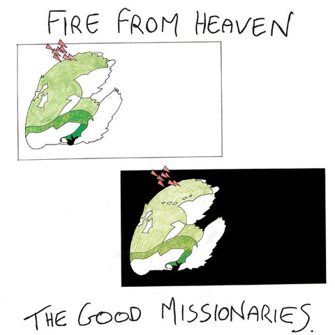 THE GOOD MISSIONARIES - Fire From Heaven LP