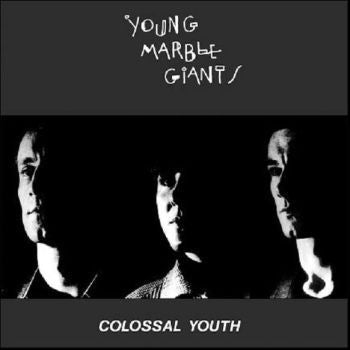 YOUNG MARBLE GIANTS - Colossal Youth LP