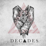 DECADES - shelter from swarm 7"