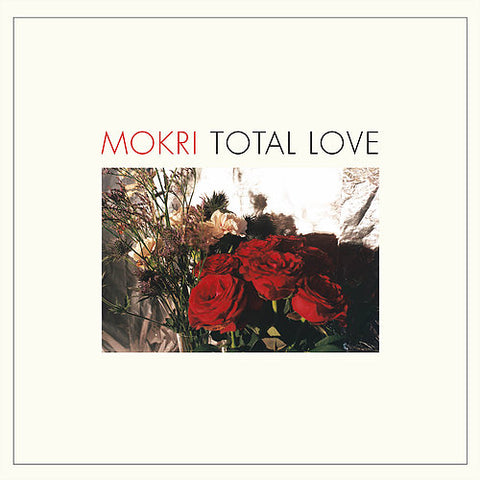 MOKRI - total love LP
