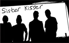 SISTER KISSER - "Demos" TAPE