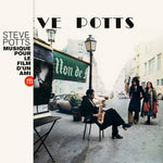 STEVE POTTS - Musique Pour Le Film D'Un Ami LP