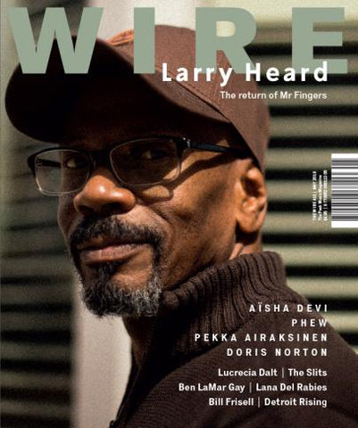 THE WIRE - #411 MAY 2018 MAG