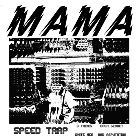 MAMA - speed trap 7"