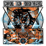 CANYONS / TIGON / FOREIGN THEATERS - split LP