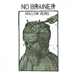 NO BRAINER - hollow veins 10"