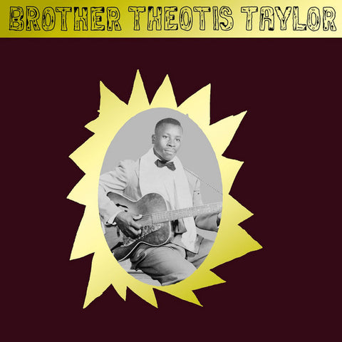 BROTHER THEOTIS TAYLOR - s/t LP