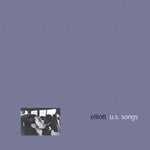 ELLIOTT - us songs LP (col. vinyl)