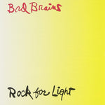 BAD BRAINS - Rock For Light LP