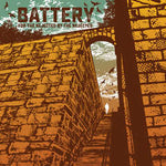 BATTERY - For The Rejected By The Rejected LP
