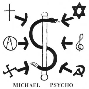 MICHAEL PSYCHO - think LP