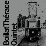 BOILLAT THERACE QUINTET -  Boillat Thérace Quintet LP