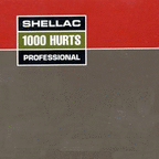 SHELLAC - 1000 hurts LP w/ CD