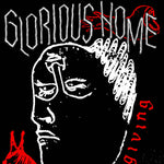 GLORIOUS HOME - Giving LP