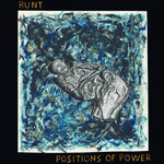 RUNT -  Positions Of Power LP
