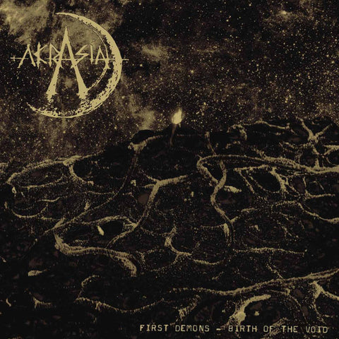 AKRASIA - First Demons - Birth Of The Void LP