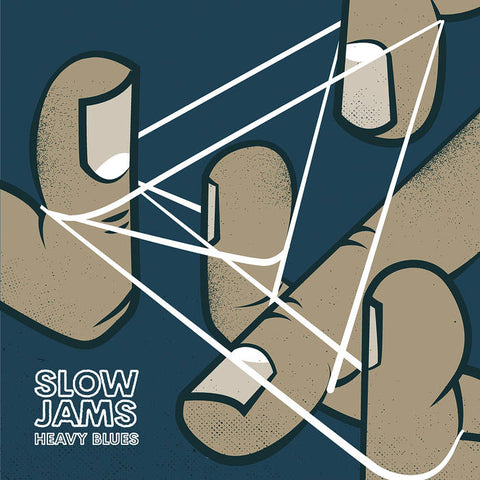 SLOW JAMS - Heavy Blues 7"