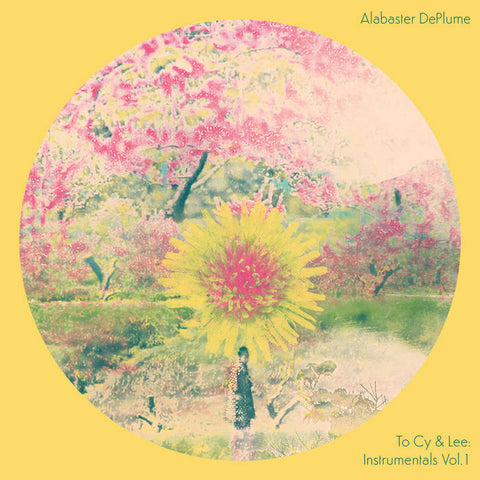 ALABASTER DEPLUME - To Cy & Lee: Instrumentals Vol. 1 LP
