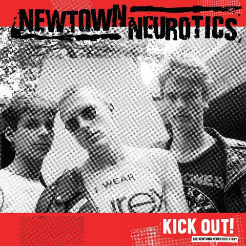NEWTOWN NEUROTICS - kick out! LP
