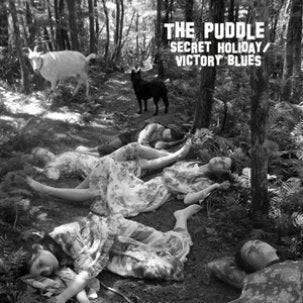 THE PUDDLE - Secret Holiday / Victory Blues LP