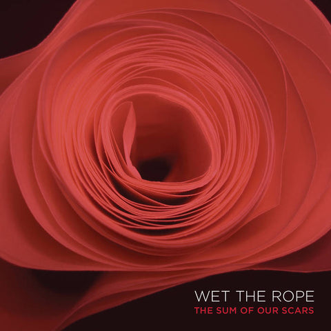 WET THE ROPE - the sum of our scars TAPE