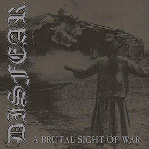 DISFEAR - A Brutal Sight Of War LP