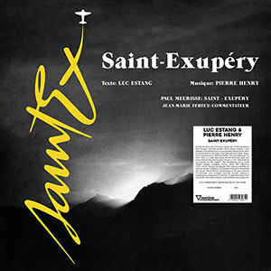 LUC ESTANG & PIERRE HENRY - saint exupery LP