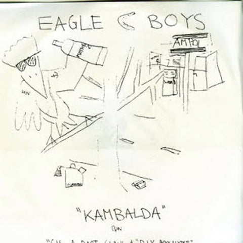 EAGLE BOYS - Kambalda Boys 7"