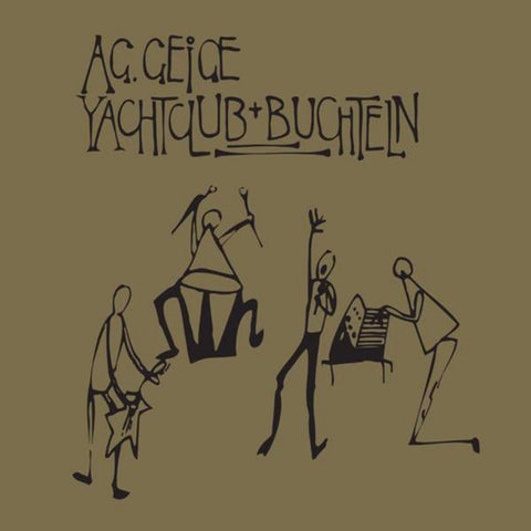 AG GEIGE - Yachtclub + Buchteln LP