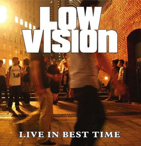 LOW VISION - live in best time CD