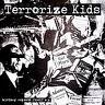 TERRORIZE KIDS - history repeats itself 7"