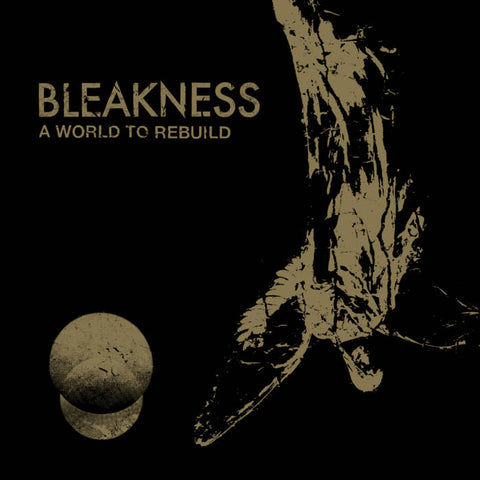 BLEAKNESS - a world to rebuild LP