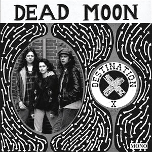 DEAD MOON - Destination X LP