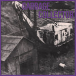 GARBAGE COLLECTOR - 1988 LP