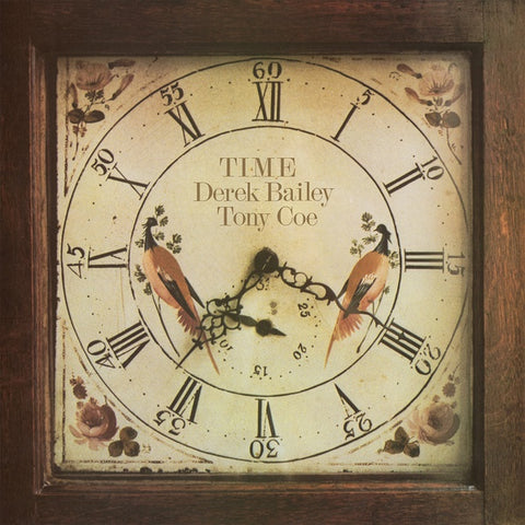 DEREK BAILEY & TONY COE - Time DLP