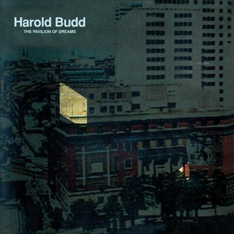 HAROLD BUDD – The Pavilion Of Dreams LP