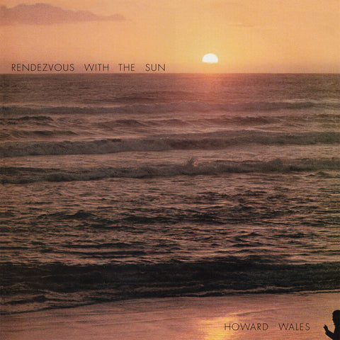 HOWARD WALES ‎– Rendezvous With The Sun LP