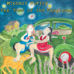 MICHAEL HURLEY - The Time of the Foxgloves LP