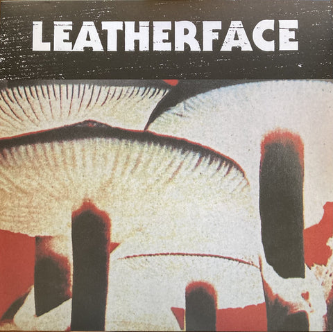 LEATHERFACE - Mush LP