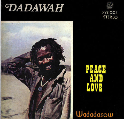 DADAWAH - Peace And Love - Wadadasow LP