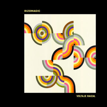 RIZOMAGIC – Voltaje Raizal LP