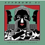 SYNDROME 81 - Prisons Imaginaires LP