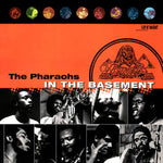 THE PHARAOHS - In The Basement LP