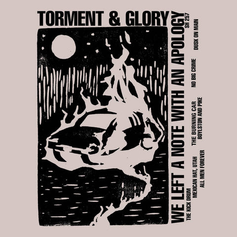 TORMENT & GLORY - We Left a Note with an Apology TAPE